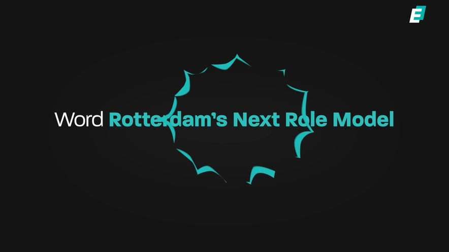 Rotterdam's Next Rolemodel
